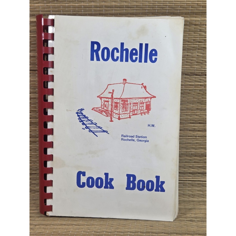 Rochelle, Georgia "The Bicentennial - French Heritage Cook Book" (1974)